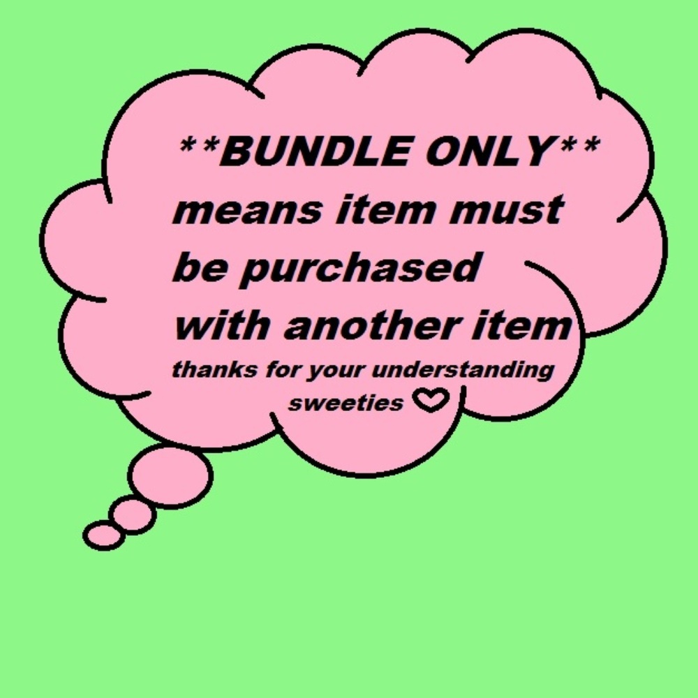 **BUNDLE ONLY** means...